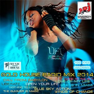  Gold House Radio Mix (2014) 