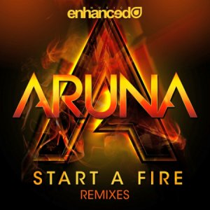  Aruna - Start A Fire (Awd Vs. Thomas Hayes Remix) 2014 