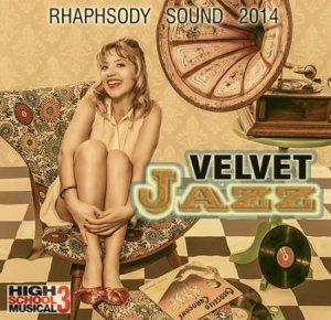  VA -Rhapsody Sound Velvet Jazz (2014) 