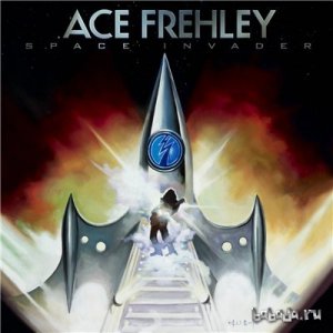  Ace Frehley - Space Invader (2014) 