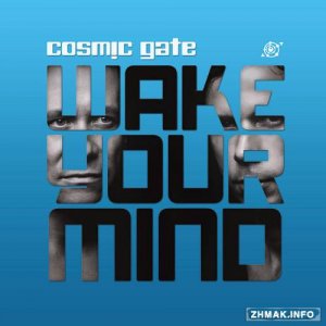  Cosmic Gate - Wake Your Mind 019 (2014-08-15) 