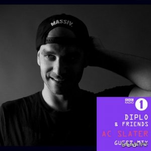  AC Slater - Diplo & Friends BBC Radio 1 Guest Mix (2014) 