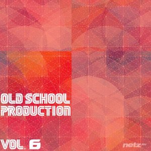  VA - Old School Production, Vol. 6 (2014) 