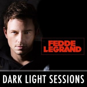  Fedde Le Grand -  DarkLight Sessions (2014-08-24) 