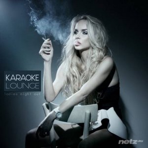  VA - Karaoke Lounge - Ladies Night Out (2014) 
