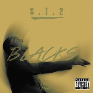  Blacks - Sick Individual 2 (2014) 