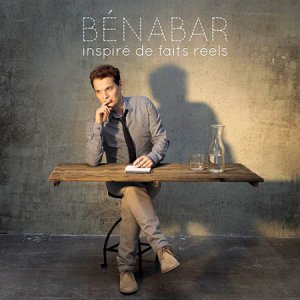  Benabar - Inspire De Faits Reels (2014) 