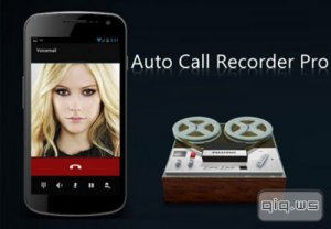  Auto Call Recorder Pro v3.72 (2014/RUS/ENG/Android)  