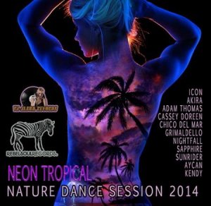  VA - VA - Neon Nature Tropical (2014) 
