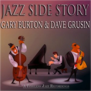  Gary Burton – Jazz Side Story (A Timeless Jazz Recordings)(2014) 