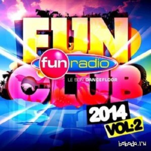  Fun Radio: Fun Club 2014 Vol.2 (2014) 