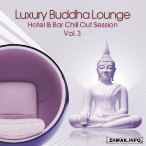  Luxury Buddha Lounge Vol.3 (2014) 