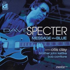  Dave Specter - Message In Blue (2014) FLAC 