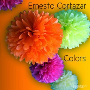  Ernesto Cortazar - Colors (2012) FLAC  / Mp3 