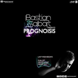  Bastian Salbart - Presents Prognoisis 010 (2014-09-25) 