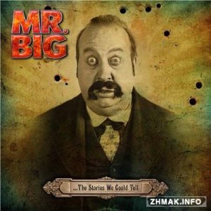  Mr.Big - ...The Stories We Could Tell [Bonus Edition] (2014) 