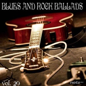  VA - Blues And Rock Ballads vol. 20 (2014) 