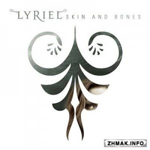  Lyriel - Skin And Bones [Bonus Edition] (2014) 