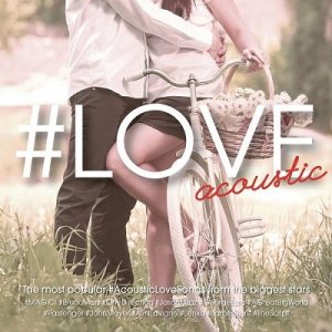  #LOVE Acoustic (2014) 