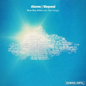  Above & Beyond feat. Alex Vargas - Blue Sky Action (Remixes) 