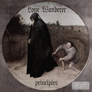  Lone Wanderer - Principles  (2014) 