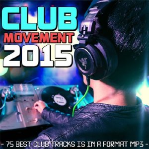  Club Movement 2015 (2015) 