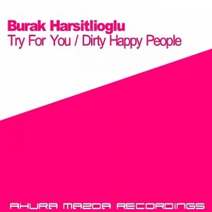  Burak Harsitlioglu - Try For You (2015) 