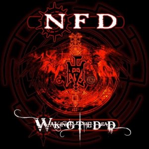  NFD - Waking The Dead (2014) 