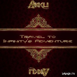  Akku - Travel To Infinitys Adventure 163 (2015-01-14) 