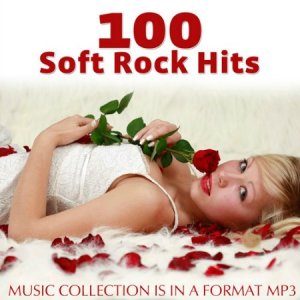  100 Soft Rock Hits (2015) 