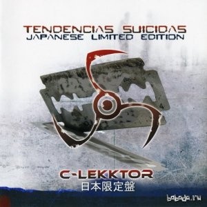  C-Lekktor - Tendencias Suicidas (EP) (Japanese Ltd. Edition) (2010) 