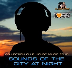 Sound Of The City At Night (2015) 