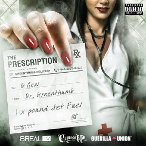  B Real (Cypress Hill), Dr. Greenthumb - The Prescription (2015) 