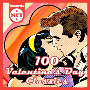  Various Artist - 100 Valentine's Day Classics (2015) 