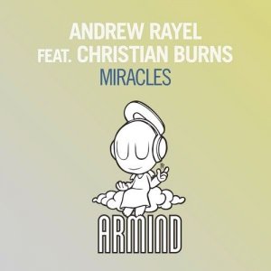  Andrew Rayel Feat. Christian Burns - Miracles (2015) 