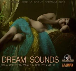  Dream Sounds Relax Collection vol 18 (2015) 