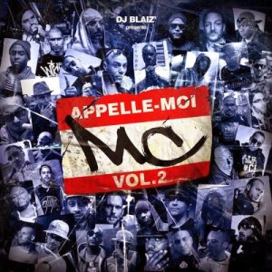  DJ Blaiz Pr&#233;sente: Appelle-moi MC, Vol. 2 (2015) 
