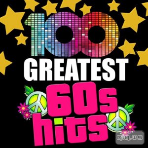  100 Greatest 60s Hits (2015) 