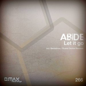  Abide - Let It Go (2015) 