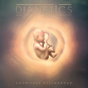 Dianetics - Cognitive Dissonance (2015) 