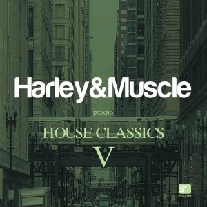  Harley & Muscle Presents House Classics V (2CD) 