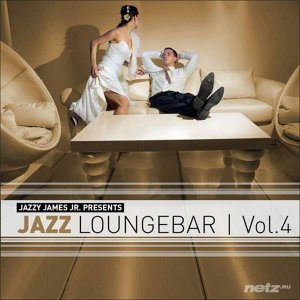  Various Artist - Jazz Loungebar Vol.4 - A Smooth & Jazzy Lounge Trip (2015) 