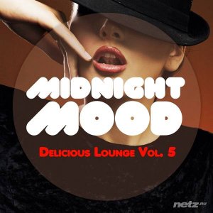  VA - Midnight Mood - Delicious Lounge, Vol. 5 (2015) 