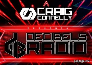  Craig Connelly - Decibels Radio 013 (2015-04-08) 