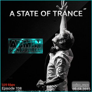  Armin van Buuren - A State of Trance 708 (09.04.2015) 
