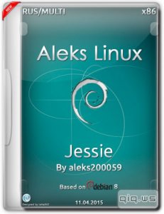  Aleks Linux Jessie Debian 8 Based (x86/ML/RUS/2015) 