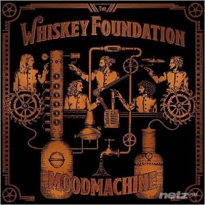  The Whiskey Foundation - Mood Machine (2015) 