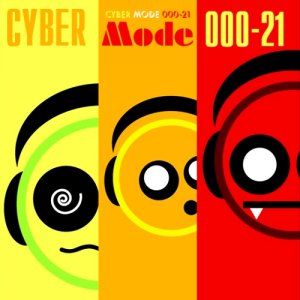  CYBER Mode 000-21 [Showtek, Tocadisco, Crew 7, Evgeny Bardyuzha, Diplo] 