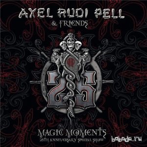  Axel Rudi Pell - Magic Moments. 25th Anniversary Special Show (2015) 