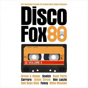  Disco Fox 80 Volume 4 - The Original Maxi-Singles Collection (2015) 